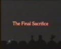 Final Sacrifice